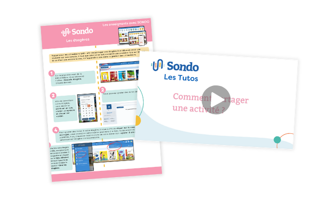 Les tutoriels pour apprendre à utiliser SONDO